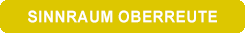 Sinnraum Oberreute
